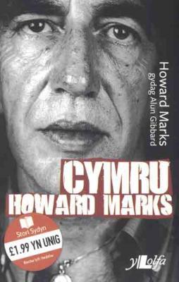 Llun o 'Cymru Howard Marks (elyfr)' 
                              gan Howard Marks